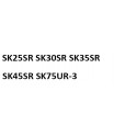 model SK25SR SK30SR SK35SR SK45SR SK75UR-3